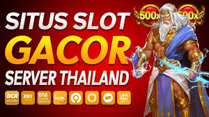 Situs Slot Gacor Server Thailand